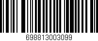 Código de barras (EAN, GTIN, SKU, ISBN): '698813003099'