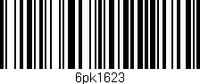 Código de barras (EAN, GTIN, SKU, ISBN): '6pk1623'