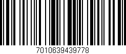 Código de barras (EAN, GTIN, SKU, ISBN): '7010639439778'