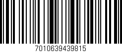 Código de barras (EAN, GTIN, SKU, ISBN): '7010639439815'