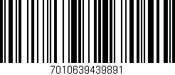 Código de barras (EAN, GTIN, SKU, ISBN): '7010639439891'