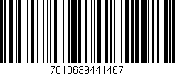 Código de barras (EAN, GTIN, SKU, ISBN): '7010639441467'