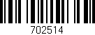 Código de barras (EAN, GTIN, SKU, ISBN): '702514'