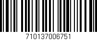 Código de barras (EAN, GTIN, SKU, ISBN): '710137006751'