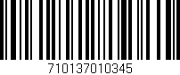 Código de barras (EAN, GTIN, SKU, ISBN): '710137010345'