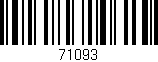 Código de barras (EAN, GTIN, SKU, ISBN): '71093'