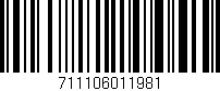 Código de barras (EAN, GTIN, SKU, ISBN): '711106011981'