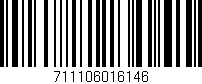 Código de barras (EAN, GTIN, SKU, ISBN): '711106016146'
