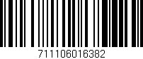 Código de barras (EAN, GTIN, SKU, ISBN): '711106016382'