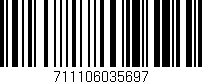 Código de barras (EAN, GTIN, SKU, ISBN): '711106035697'