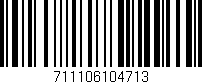 Código de barras (EAN, GTIN, SKU, ISBN): '711106104713'