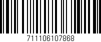 Código de barras (EAN, GTIN, SKU, ISBN): '711106107868'