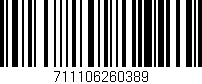 Código de barras (EAN, GTIN, SKU, ISBN): '711106260389'