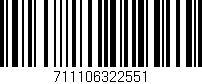 Código de barras (EAN, GTIN, SKU, ISBN): '711106322551'