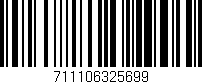 Código de barras (EAN, GTIN, SKU, ISBN): '711106325699'