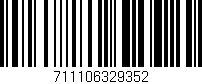 Código de barras (EAN, GTIN, SKU, ISBN): '711106329352'