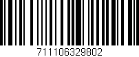 Código de barras (EAN, GTIN, SKU, ISBN): '711106329802'