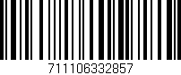 Código de barras (EAN, GTIN, SKU, ISBN): '711106332857'