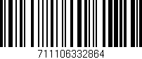 Código de barras (EAN, GTIN, SKU, ISBN): '711106332864'