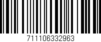 Código de barras (EAN, GTIN, SKU, ISBN): '711106332963'