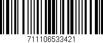 Código de barras (EAN, GTIN, SKU, ISBN): '711106533421'