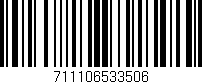 Código de barras (EAN, GTIN, SKU, ISBN): '711106533506'
