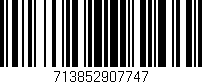 Código de barras (EAN, GTIN, SKU, ISBN): '713852907747'