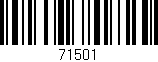 Código de barras (EAN, GTIN, SKU, ISBN): '71501'
