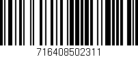 Código de barras (EAN, GTIN, SKU, ISBN): '716408502311'