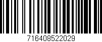 Código de barras (EAN, GTIN, SKU, ISBN): '716408522029'