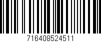Código de barras (EAN, GTIN, SKU, ISBN): '716408524511'