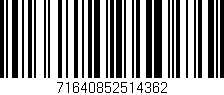 Código de barras (EAN, GTIN, SKU, ISBN): '71640852514362'