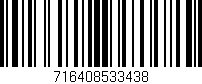 Código de barras (EAN, GTIN, SKU, ISBN): '716408533438'
