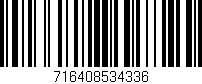 Código de barras (EAN, GTIN, SKU, ISBN): '716408534336'