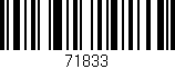 Código de barras (EAN, GTIN, SKU, ISBN): '71833'