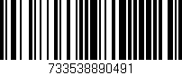 Código de barras (EAN, GTIN, SKU, ISBN): '733538890491'