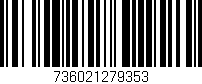 Código de barras (EAN, GTIN, SKU, ISBN): '736021279353'