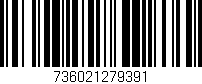 Código de barras (EAN, GTIN, SKU, ISBN): '736021279391'