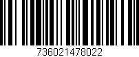 Código de barras (EAN, GTIN, SKU, ISBN): '736021478022'