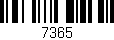 Código de barras (EAN, GTIN, SKU, ISBN): '7365'
