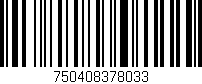 Código de barras (EAN, GTIN, SKU, ISBN): '750408378033'