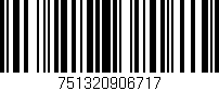 Código de barras (EAN, GTIN, SKU, ISBN): '751320906717'