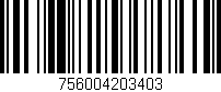 Código de barras (EAN, GTIN, SKU, ISBN): '756004203403'