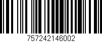 Código de barras (EAN, GTIN, SKU, ISBN): '757242146002'