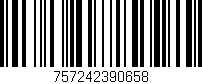 Código de barras (EAN, GTIN, SKU, ISBN): '757242390658'