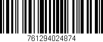 Código de barras (EAN, GTIN, SKU, ISBN): '761294024874'