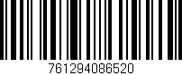 Código de barras (EAN, GTIN, SKU, ISBN): '761294086520'