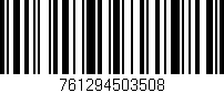 Código de barras (EAN, GTIN, SKU, ISBN): '761294503508'