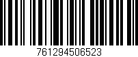 Código de barras (EAN, GTIN, SKU, ISBN): '761294506523'