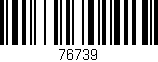 Código de barras (EAN, GTIN, SKU, ISBN): '76739'